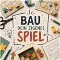 Veranstaltungsbild Bau dein eigenes Spiel